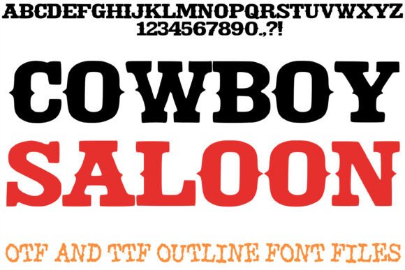 Cowboy Saloon: A Typeface That Captures Frontier Spirit