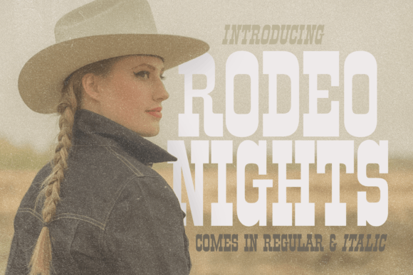 Rodeo Nights: A Slab Serif with Authentic Western Spirit