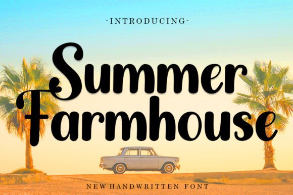 Summer Farmhouse: The Handwritten Font That Feels Like Home