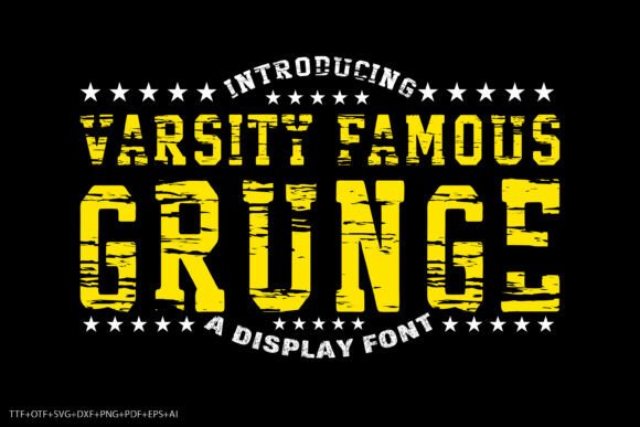 Varsity Famous Grunge: A Font That Brings Bold Character to Any Project